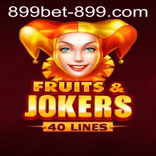 Discover the Exciting World of FruitsAndJokers40 with 899bet PH Login